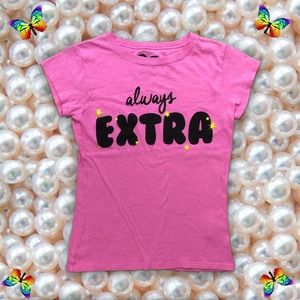Y2K Always Extra T-Shirt Sz XXS